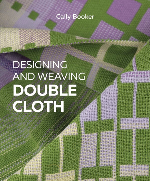 Cally Booker - Designing and Weaving Double Cloth - Image 2